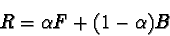 \begin{displaymath}R=\alpha F+(1-\alpha)B
\end{displaymath}